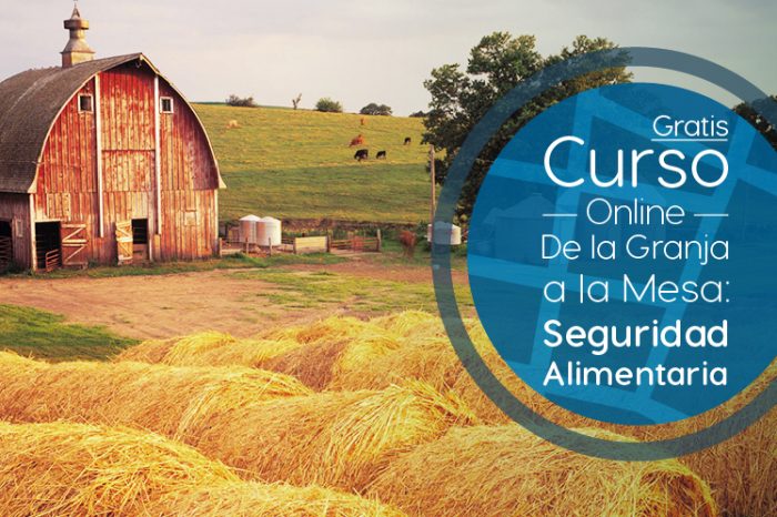 Curso Gratis Online "De la granja a la mesa: La seguridad alimentaria en la Unión Europea" Universidad Autónoma de Madrid España