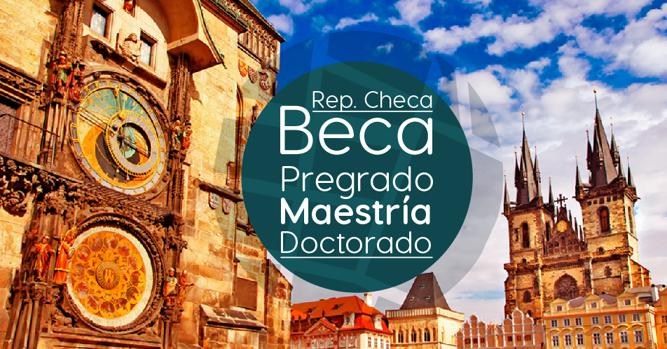 República Checa: Becas Para Pregrado, Maestría y Doctorado en Diversos Temas Gobierno de República Checa