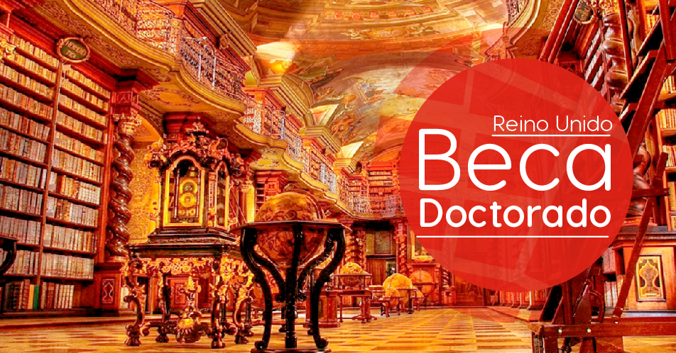 Reino Unido: Becas Para Doctorado en Diversos Temas University of Cambridge