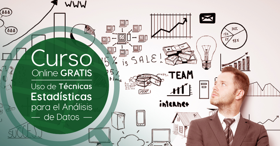 Curso Gratis Online «Uso de técnicas estadísticas para el análisis de datos» Tecnológico de Monterrey México