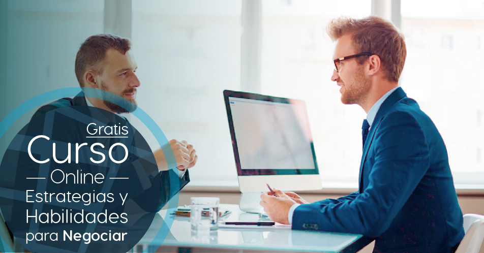 Curso Gratis Online «Las estrategias y habilidades para las negociaciones» Universidad Nacional Autónoma de México